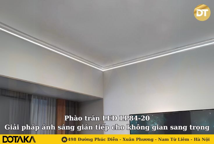 Phào trần LED LP84-20 – Giải pháp ánh sáng gián tiếp cho không gian sang trọng